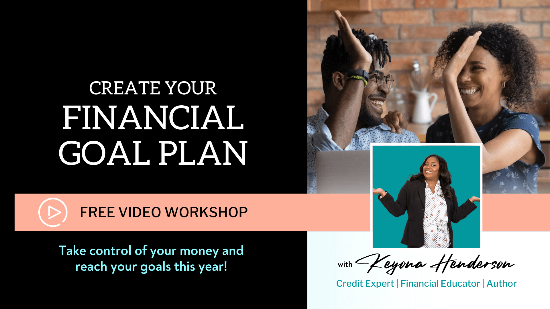 Signup For The Free Financial Goal Planning Workshop